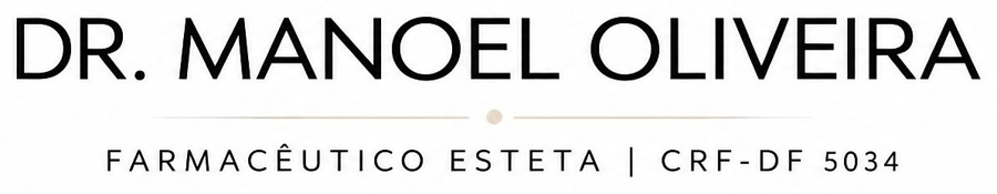 Dr. Manoel Oliveira · Farmacêutico Esteta · CRF-DF 5034